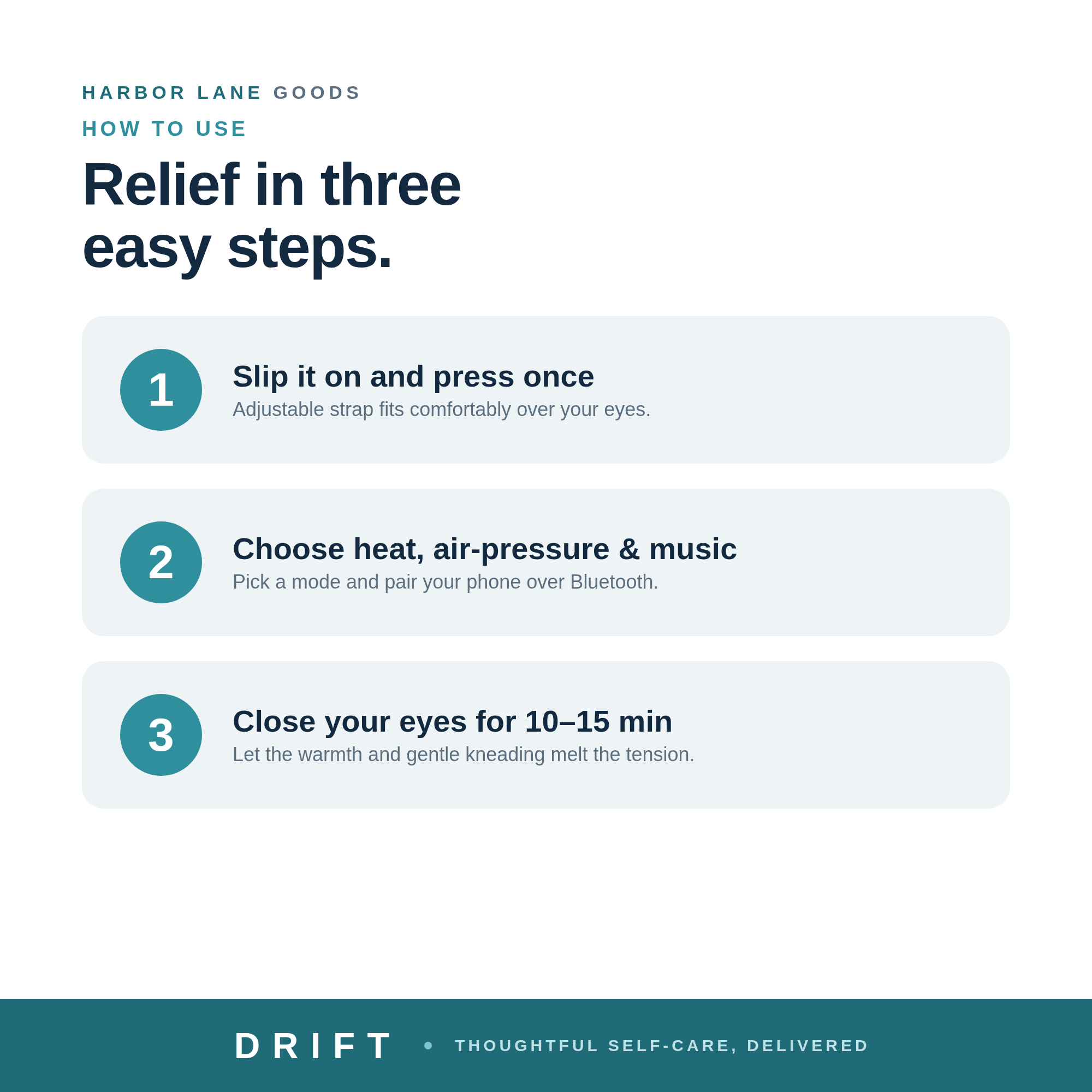 DRIFT — how to use in three simple steps