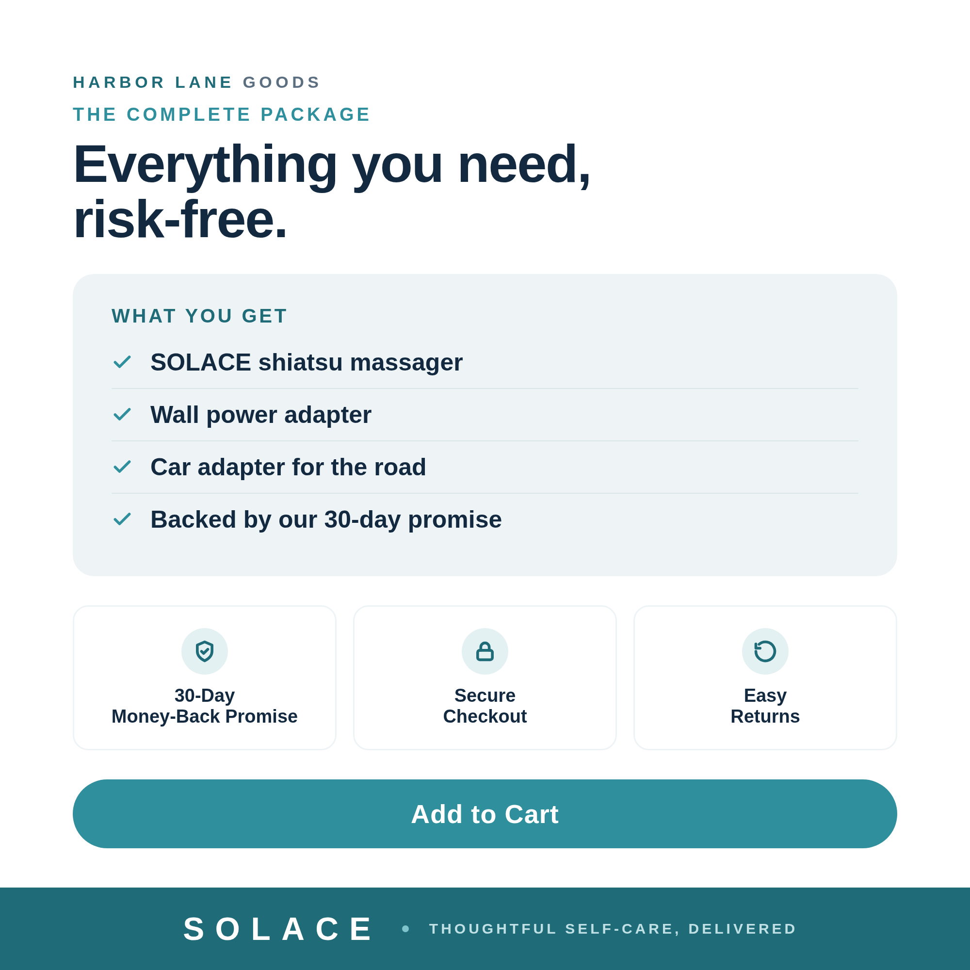 SOLACE — what you get and the Harbor Lane 30-day promise